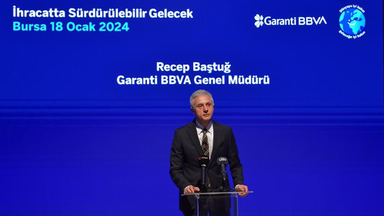 Garanti BBVA Genel Müdürü Baştuğ: 2025’in ortalarında daha sağlıklı faiz oranları konuşmaya başlayabiliriz
